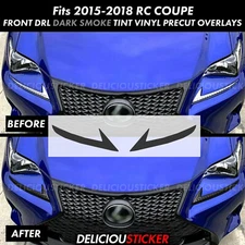 Smoke Drl Day Time Headlight Overlay Decals Vinyl For 15-18 RC 200t RC350 RC300