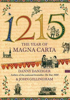 1215: The Year of Magna Carta, Danziger, Danny, New Book