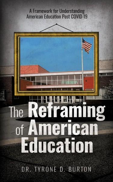 Tyrone Burton | The Reframing Of American Education | Taschenbuch | Englisch-image