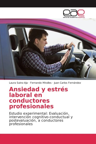 Laura Sainz-Aja (U. A.) | Ansiedad Y EstréS Laboral En Conductores Profesionales-image