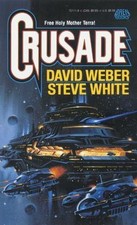 Crusade by Weber, David; White, Steve