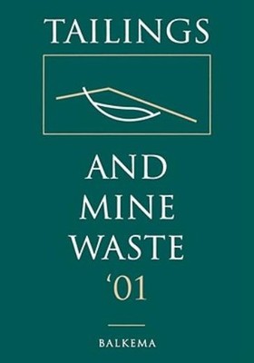 Tailings And Mine Waste 2001