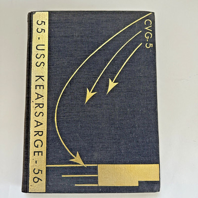 Vintage USS Kearsarge CVA-33 Cruise Book 1955-56 Far East Navy Yearbook