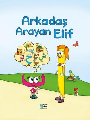 Arkadas Arayan Elif 