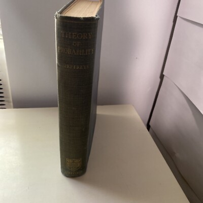 Theory of Probability Harold Jeffreys first edition 1939 Oxford