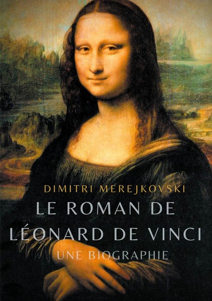 Dimitri Merejkovski | Le Roman De LéOnard De Vinci | Taschenbuch | FranzöSisch-image