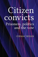 Cormac Behan | Citizen Convicts | Taschenbuch | Englisch (2017)