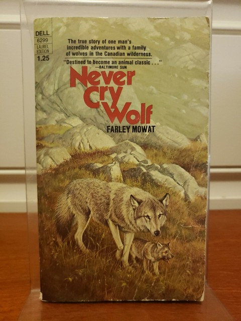 never cry wolf mowat never cry wolf mowat