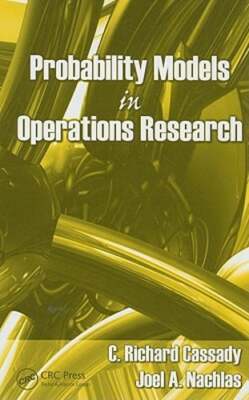 Probability Models in Operations Research by C Richard Cassady: Used