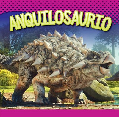 Anquilosaurio by Gail Terp (Spanish) Hardcover Book