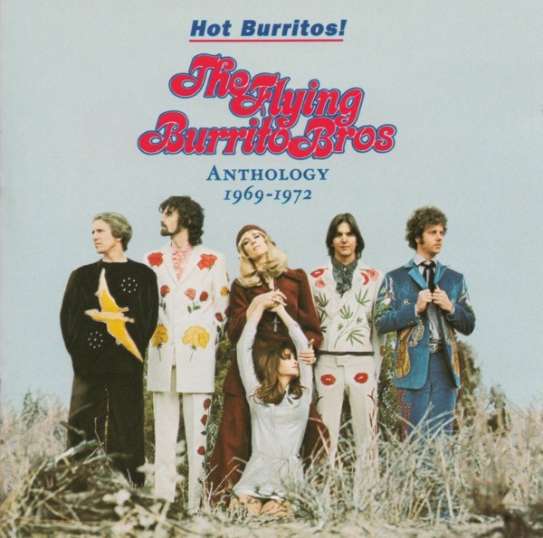 The Flying Burrito Brothers - Hot Burritos! Anthology 1969-1972 (US 2 CD 2000)
