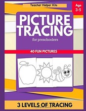 Picture Tracing Book for Preschoolers: Tracing Book for Kids, Ages 3-5, Writing