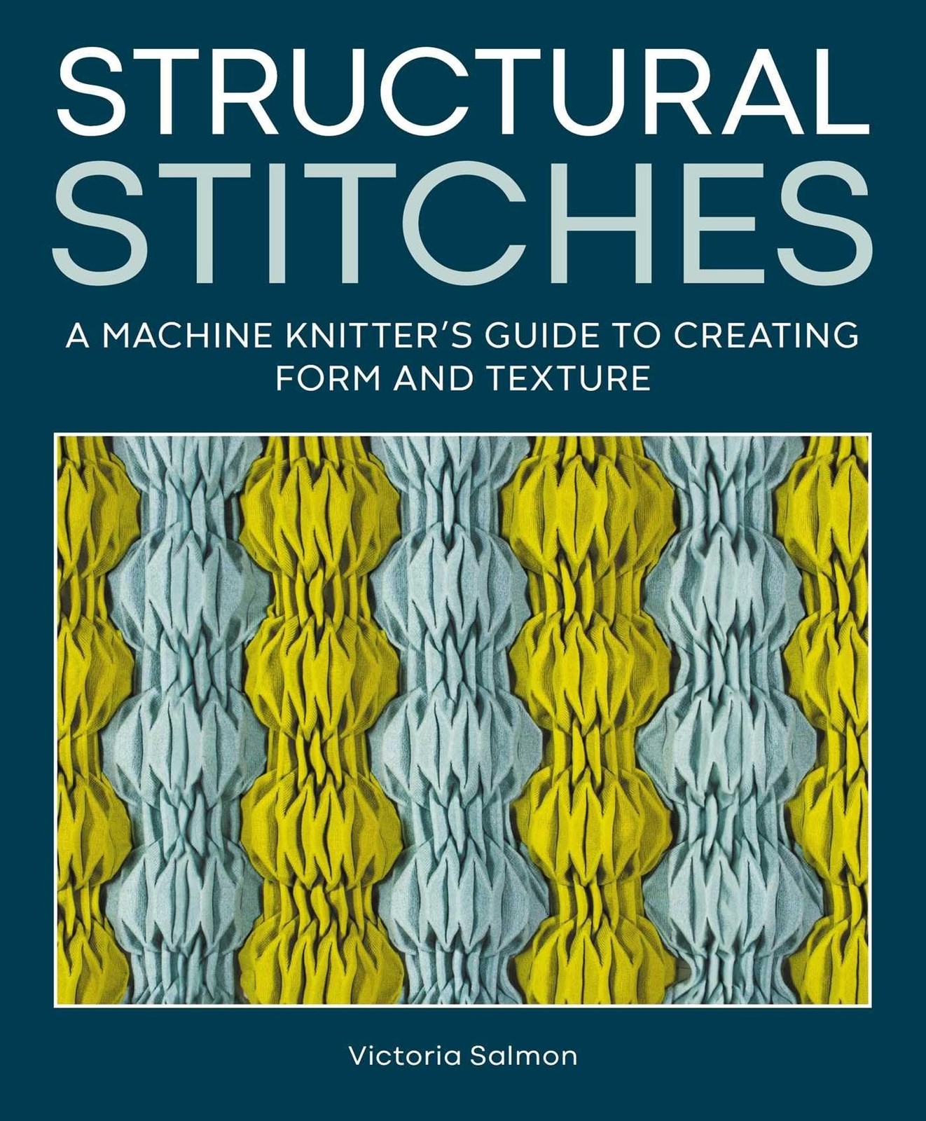 Structural Stitches: A Machine Knitter’s Guide to Creating Form and Texture - Image 3
