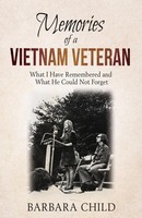 Memories Of A Vietnam Veteran | Barbara Child | Taschenbuch | Englisch | 2019