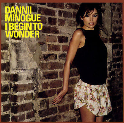 I Begin to Wonder [US 12''/CD] [Single] by Dannii Minogue (CD, Sep-2003, Ultra...