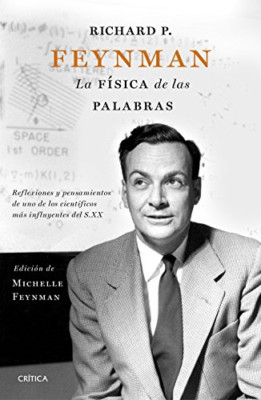 Richard P. Feynman : la f�sica de las palabras : reflex - Spanish Language Paper
