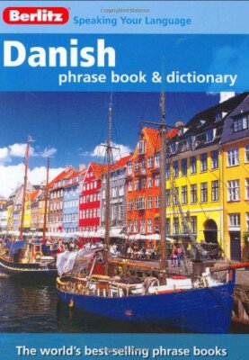 Berlitz: Danish Phrase Book & Dictionary (Berlitz Phrasebooks),B