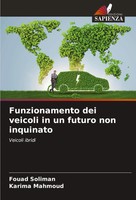 Fouad Soliman (U. A.) | Funzionamento Dei Veicoli In Un Futuro Non Inquinato