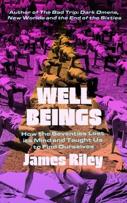 Well Beings | James Riley | englisch