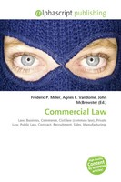 Frederic P. Miller (U. A.) | Commercial Law | Taschenbuch | Englisch (2026)
