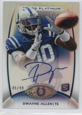 2012 Topps Platinum Rookie Blue Refractor Auto 45/99 Dwayne Allen #129 Auto sd0