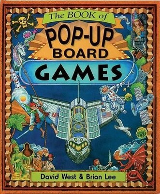 Book of Pop-up Board Games (Pop Up Board Games S.) by West, David 1857071565