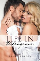 Keera Ashton | Life In Retrograde | Taschenbuch | Englisch (2017) | Xlibris