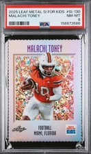 MALACHI TONEY ROOKIE RARE 2025 SI FOR KIDS MIAMI HURRICANE LEAF METAL PSA 8