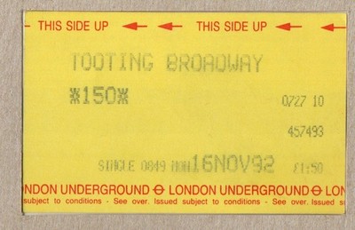 Tooting Broadway 10 - UTS London Underground ticket - London SW17 -Northern Line
