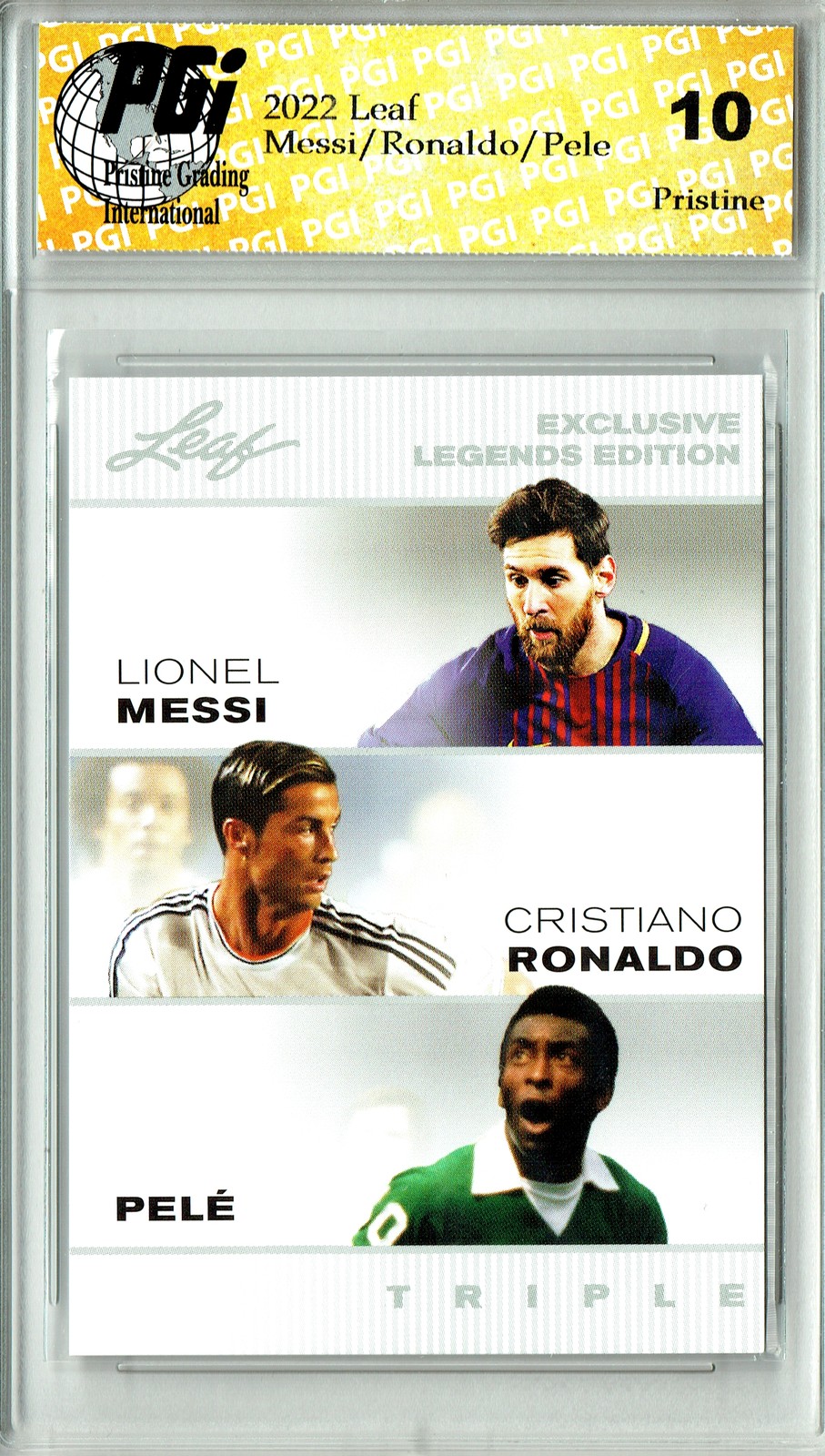 Messi/Ronaldo/Pele Triple 2022 Leaf #LM-CR-P PRISTINE Rookie Card PGI 10