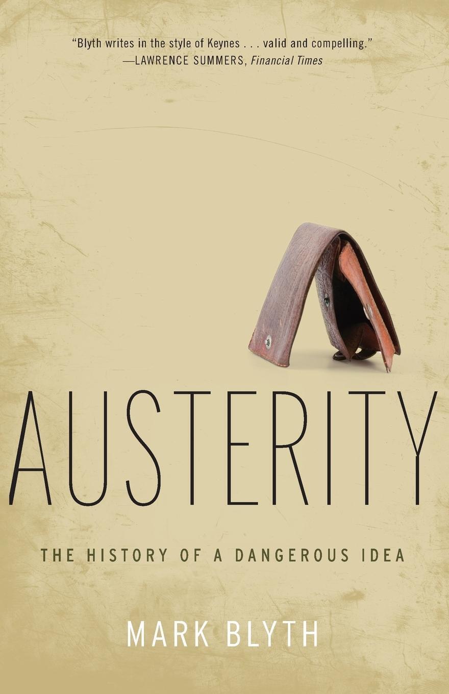 Thumbnail - Austerity | Mark Blyth | The History Of A Dangerous Idea | Taschenbuch