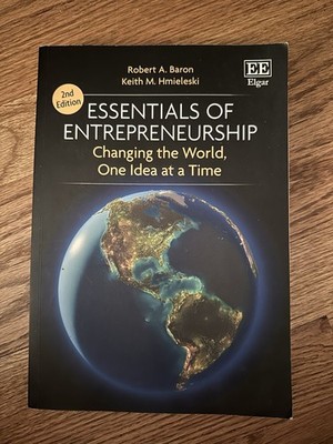 Essentials of Entrepreneurship : Changing the World, One Idea at a Time 2nd Edit