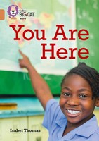 You Are Here: Maps And Why We Use Them | Band 12/Copper | Isabel Thomas | Buch
