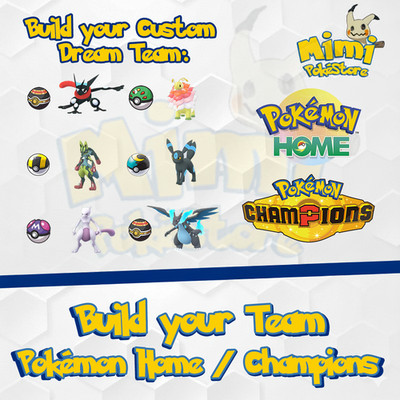 CUSTOM TEAM - 6 Pokemon Shiny, Competitive Legit - Pokémon Champions & Home