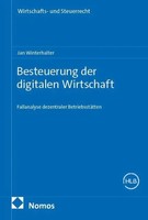 Besteuerung Der Digitalen Wirtschaft Fallanalyse Dezentraler BetriebsstäTten