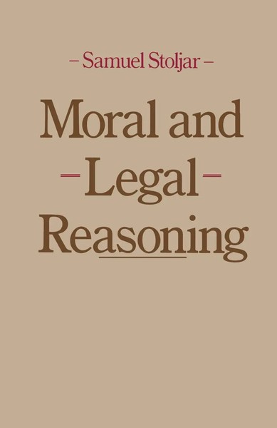 Samuel J. Stoljar | Moral And Legal Reasoning | Taschenbuch | Englisch (1980)-image