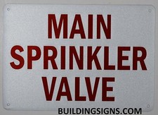 Main Sprinkler Valve Sign White, Reflective , , Size 7X10 -REF24-1027
