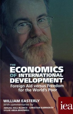 The Economics of International Development | William Easterly | Englisch | Buch