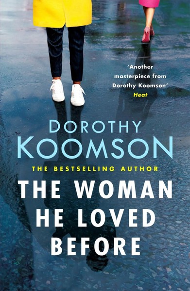 Dorothy Koomson | The Woman He Loved Before | Taschenbuch | Englisch (2018)-image