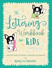 The Lettering Workbook for Kids: Explore Hand Lettering  Modern Calligraphy wit