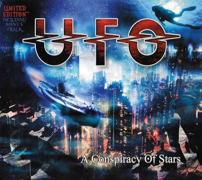 CD: UFO   A Conspiracy Of Stars (Limited Edition Digipack + Bonustrack /Top 