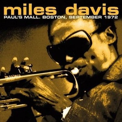miles davis: paul's mall, boston, september 1972  CD