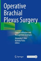 Operative Brachial Plexus Surgery Nicholas Pulos