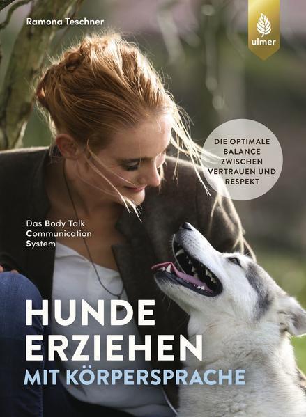 Thumbnail - Hunde Erziehen Mit Körpersprache | Ramona Teschner | 2021 | Deutsch