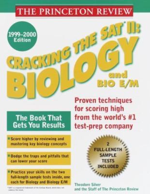 Cracking the SAT II: Biology & Biology E/M 1999-2000 (Princeton Review Serie...