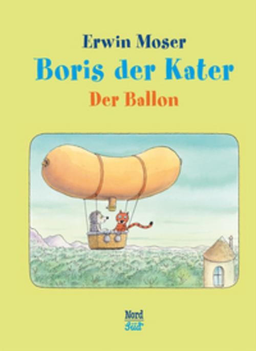 Erwin Moser: Boris der Kater - Der Ballon - gebunden - Bild 2