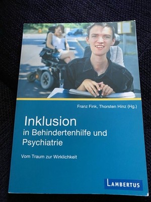 Inklusion in Behindertenhilfe und Psychiatrie Fink Hinz Lambertus
