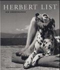 Herbert List: die monographie von list-herber...