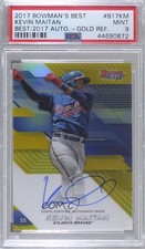 2017 Bowman's Best of Gold Refractor /50 Kevin Maitan PSA 9 MINT Auto 8d2