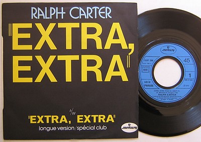 RALPH CARTER  (SP 7'' 45T) EXTRA EXTRA